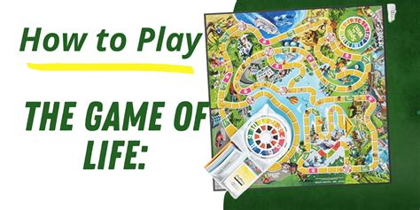 The Game of Life: Learn the Rules and How To Play It.